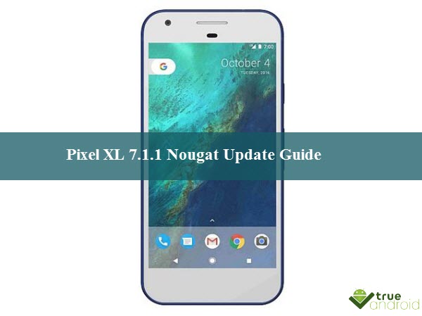 pixel-xl-7.1.1-nougat-update