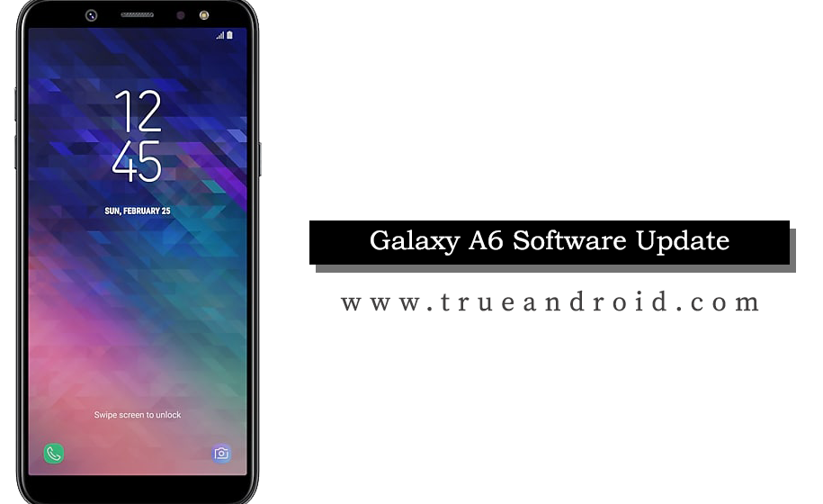 Galaxy A6 Software Update