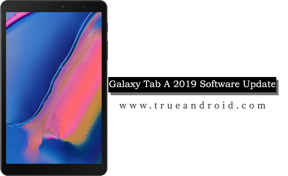 Galaxy Tab A 2019 Software Update
