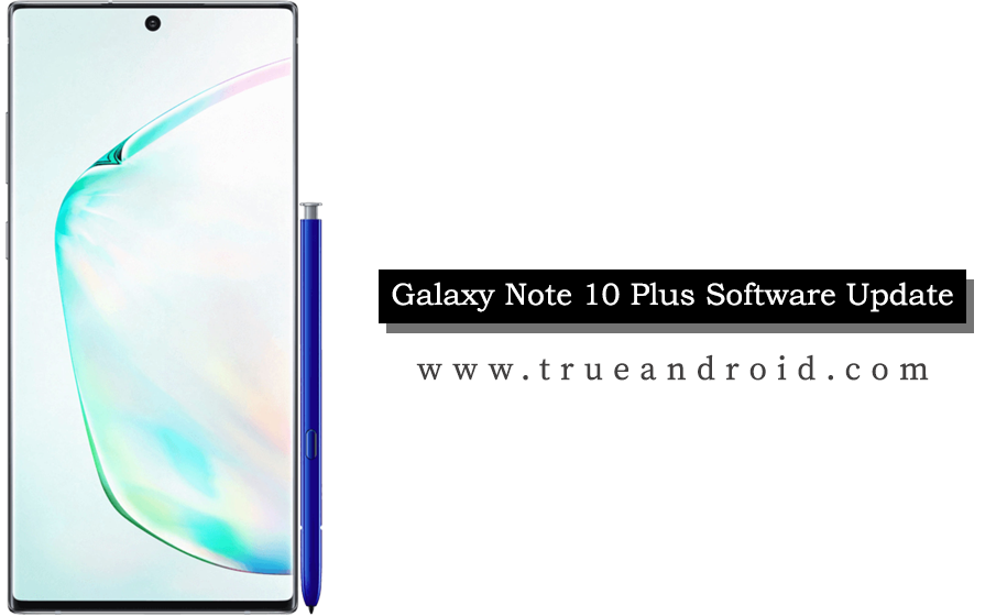 Galaxy Note 10 Plus Software Update