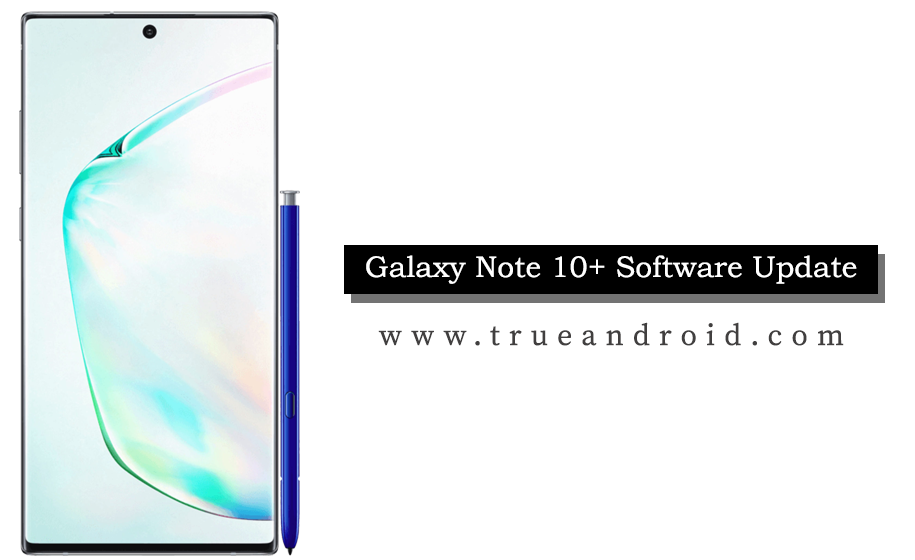 Galaxy Note 10 Plus Software Update