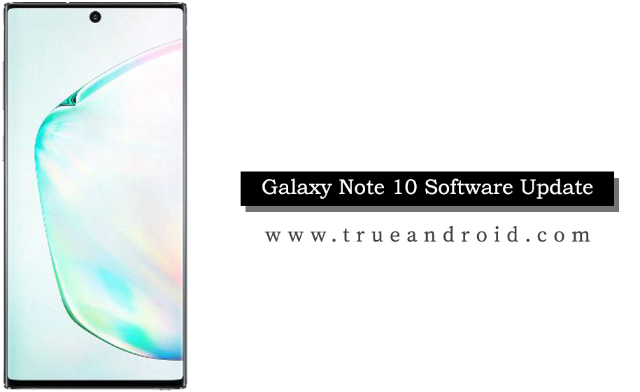 Galaxy Note 10 Software Update