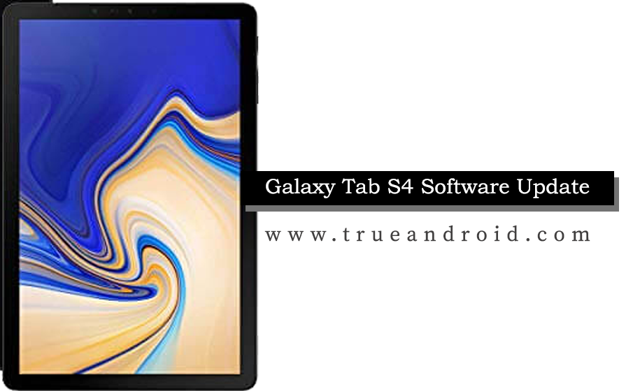 Galaxy Tab S4 Software Update